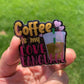 Coffee Is My Love Language Badge Topper