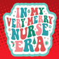 In My Very Merry Nurse Era Badge Topper