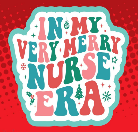 In My Very Merry Nurse Era Badge Topper